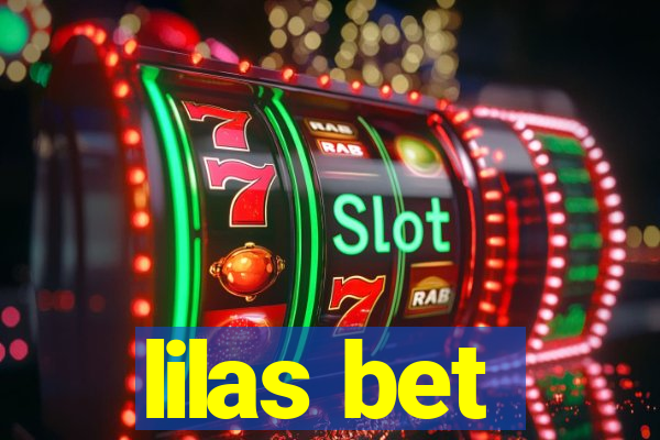 lilas bet